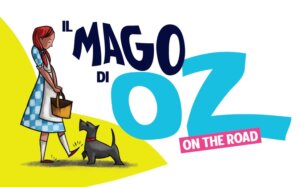 “Il mago di Oz on the road”